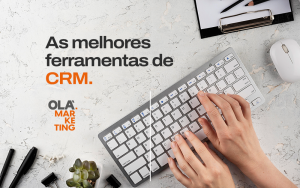 Imagem mostrando as melhores ferramentas de CRM