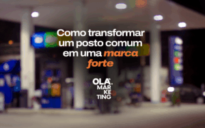Imagem de um posto que tem sua marca forte diante do setor.